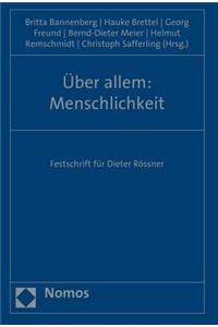 Uber Allem: Menschlichkeit