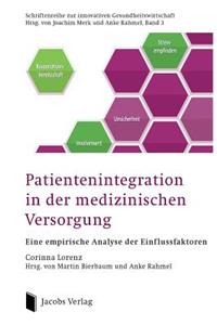 Patientenintegration in der medizinischen Versorgung