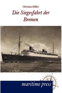 Die Siegesfahrt der Bremen