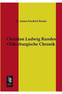 Christian Ludwig Rundes Oldenburgische Chronik
