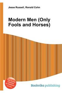 Modern Men (Only Fools and Horses)