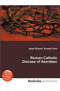 Roman Catholic Diocese of Aberdeen