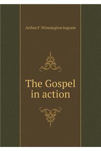 The Gospel in action