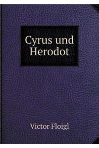 Cyrus und Herodot