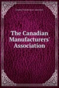 Canadian Manufacturers' Association