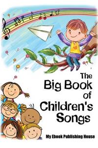 The Big Book of Children's Songs