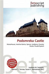 Podsmreka Castle