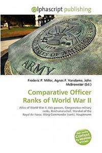 Comparative Officer Ranks of World War II