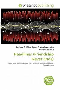 Headlines (Friendship Never Ends)