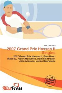 2007 Grand Prix Hassan II - Singles