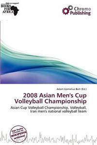2008 Asian Men's Cup Volleyball Championship
