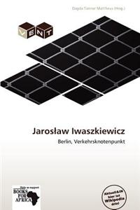 Jaros Aw Iwaszkiewicz