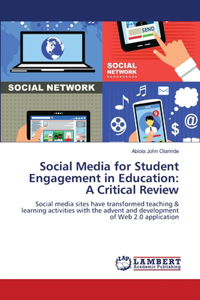 Social Media for Student Engagement in Education