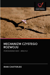 Mechanizm Czystego Rozwoju
