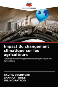 Impact du changement climatique sur les agriculteurs