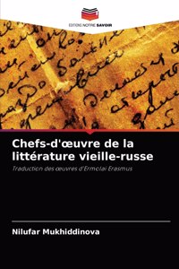 Chefs-d'oeuvre de la littérature vieille-russe