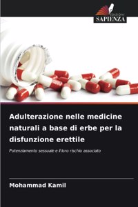 Adulterazione nelle medicine naturali a base di erbe per la disfunzione erettile