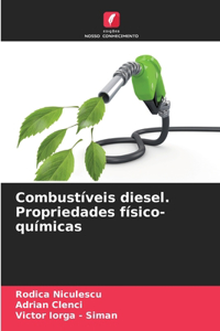 Combustíveis diesel. Propriedades físico-químicas