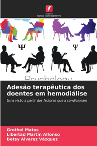 Adesão terapêutica dos doentes em hemodiálise