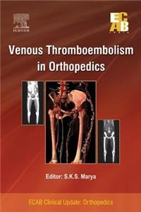 Venous Thromboembolism in Orthopedics - Ecab