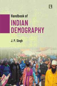 Handbook Of Indian Demography