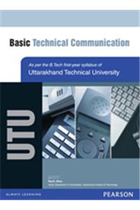 Basic Technical Communication : For Uttarakhand Technical University