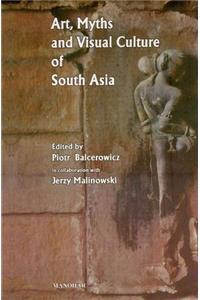 Art, Myths & Visual Culture of South Asia