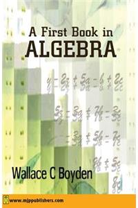 First Book in Algebra