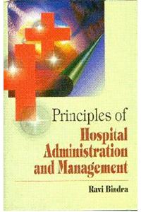 Principles Of Hospital Administration And Management