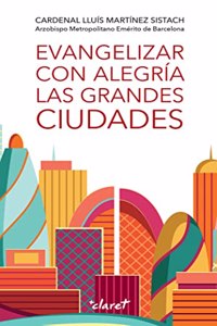 Evangelizar con alegria las grandes ciudades