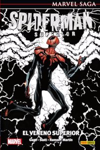 Marvel saga el asombroso spiderman. el veneno superior