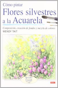 Como pintar flores silvestres a la acuarela/ How to Paint Wild Flowers with Watercolor