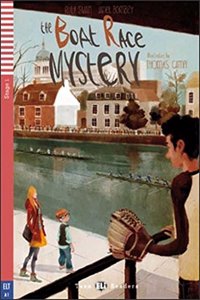 Teen ELI Readers - English: The Boat Race Mystery + downloadable audio