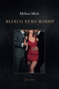 Bianco Nero Rosso