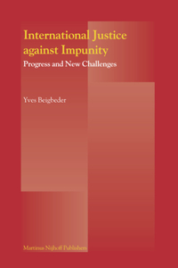 International Justice Against Impunity