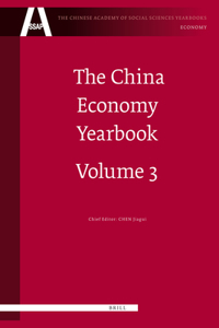 China Economy Yearbook, Volume 3