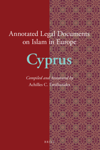 Annotated Legal Documents on Islam in Europe: Cyprus
