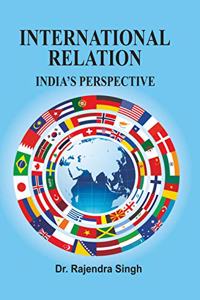 International Relation: India's Perspective