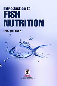 INTRODUCTION TO FISH NUTRITION