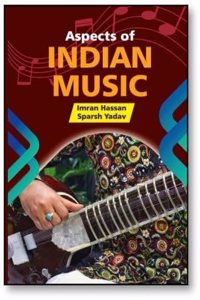 Aspects Of Indian Music