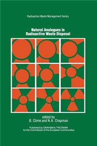 Natural Analogues in Radioactive Waste Disposal