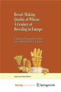 Bread-making quality of wheat