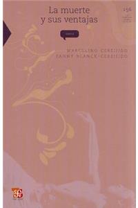 La Muerte y Sus Ventajas