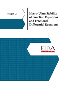 Hyers-Ulam Stability of Function Equations and Fractional Differential Equations