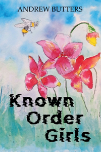 Known Order Girls