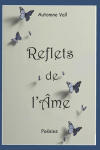 Reflets de l'Âme