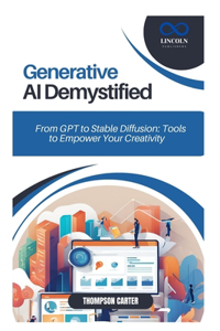 Generative AI Demystified