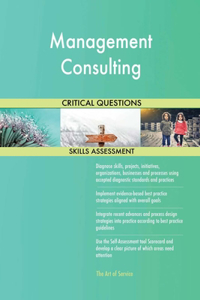 Management Consulting Critical Questions Skills Assessment