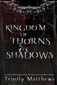 Kingdom of Thorns & Shadows