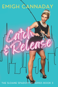 Catch & Release